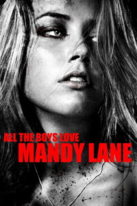 All the Boys Love Mandy Lane Filmplakat