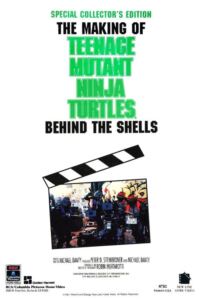 Teenage Mutant Ninja Turtles Mania: Behind the Shells — The Making of 'Teenage Mutant Ninja Turtles' Filmplakat