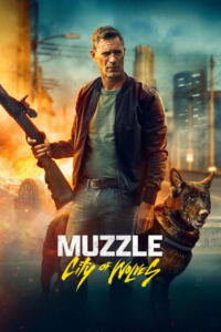Muzzle: City of Wolves-Filmplakat