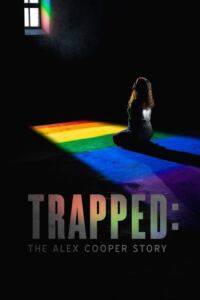 Trapped: The Alex Cooper Story-Filmplakat