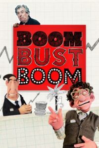 Boom Bust Boom-Filmplakat