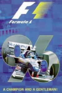 A Champion and a Gentleman: The Official Review Of The 1996 FIA Formula One World Championship Filmplakat