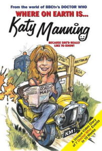 Where on Earth Is Katy Manning?-Filmplakat