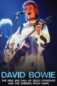 David Bowie: The Rise And Fall of Ziggy Stardust and the Spiders From Mars-Filmplakat