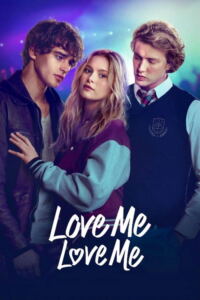 Love Me, Love Me-Filmplakat