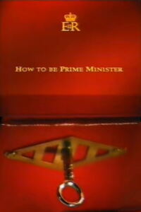 How to Be Prime Minister Filmplakat
