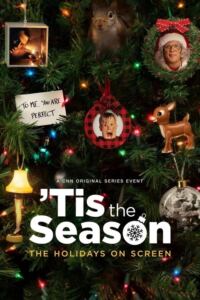 ‚Tis the Season: The Holidays on Screen-Filmplakat