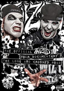 The Official Twiztid Tour Documentary: The Long And Crooked Road Filmplakat