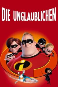 Die Unglaublichen-Filmplakat