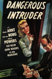 Dangerous Intruder Filmplakat