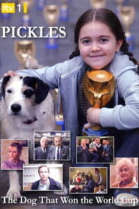 Pickles: The Dog Who Won the World Cup-Filmplakat